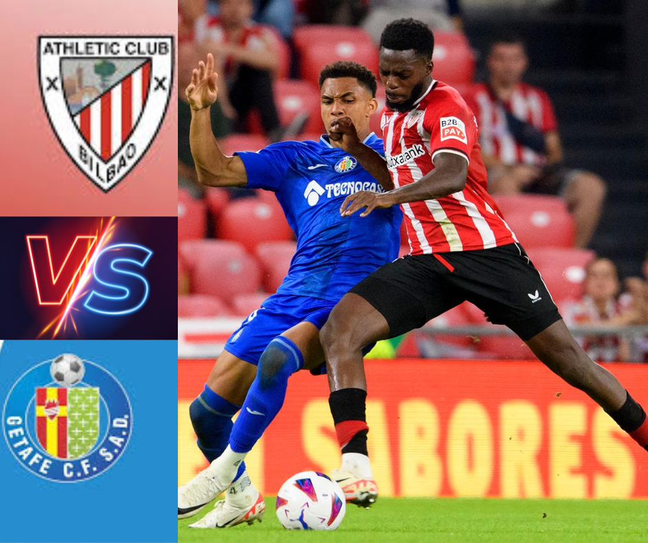 Athletic Bilbao vs. Getafe: A La Liga Showdown at San Mamés